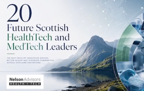 Nelson Advisors' list of 20 Future Scottish HealthTech and MedTech Leaders graphic